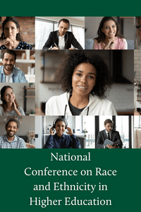 National Conference on Race and Ethnicity in Higher Education